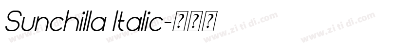 Sunchilla Italic字体转换 Sunchilla Italic字体转换
